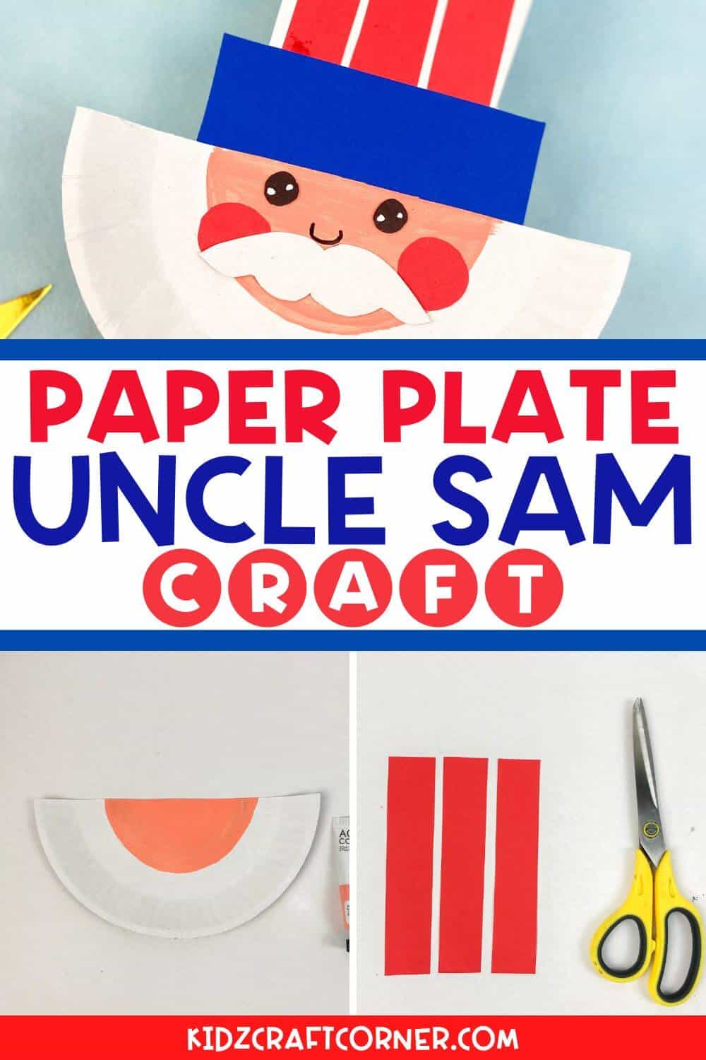 Uncle Sam Paper Plate Craft for Kids - Kidz Craft Corner