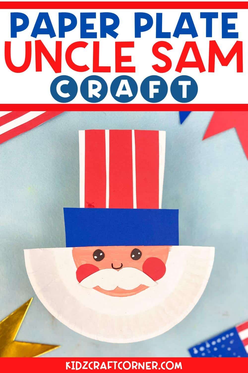 Uncle Sam Paper Plate Craft for Kids - Kidz Craft Corner